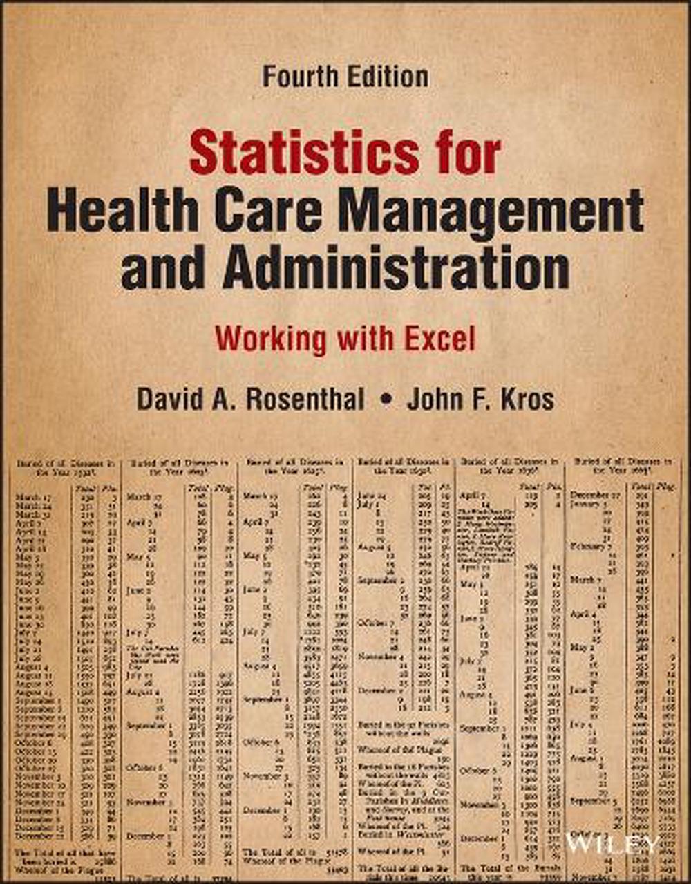Statistics for Health Care Management and Administration, 9781119901679