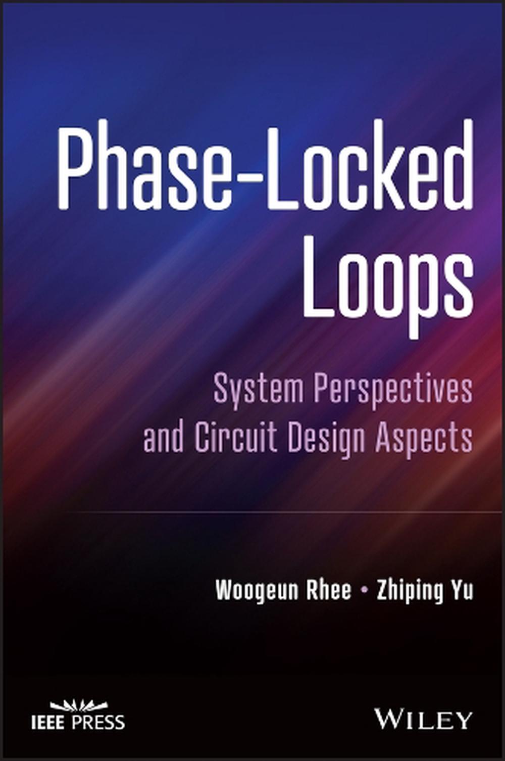 phase-locked-loops-system-perspectives-and-circuit-design-aspects-by