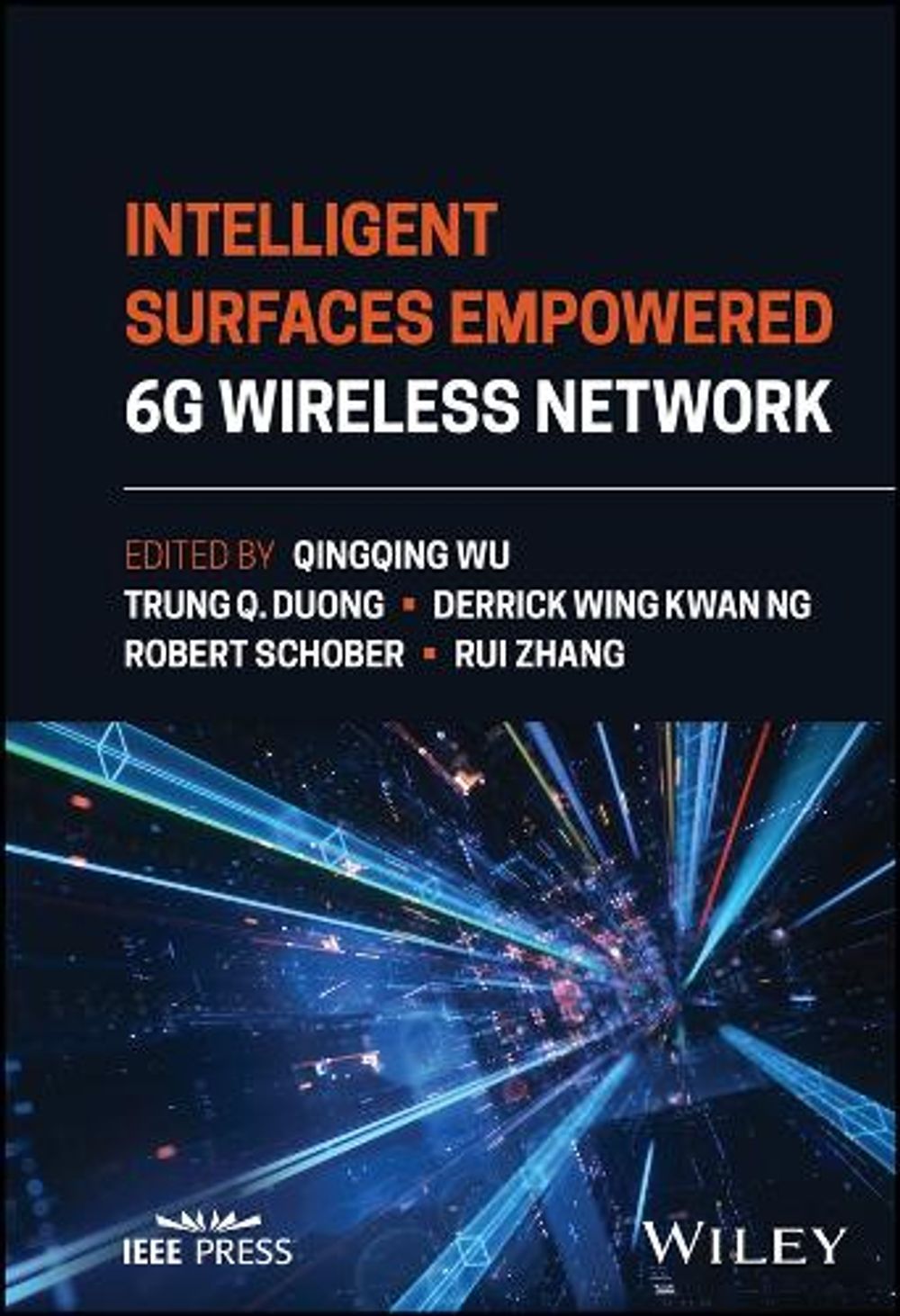 Intelligent Surfaces Empowered 6G Wireless Network by Qingqing Wu ...