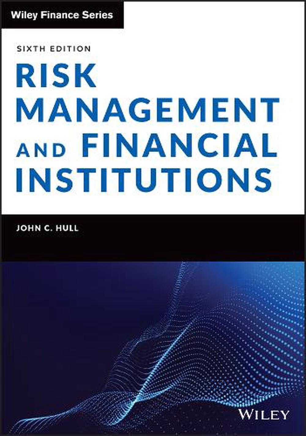 Risk Management and Financial Institutions, 9781119932482