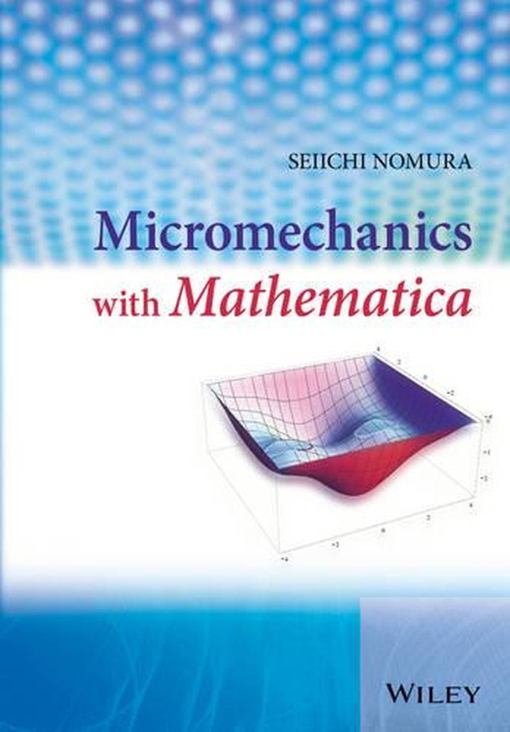 Micromechanics with Mathematica, 9781119945031