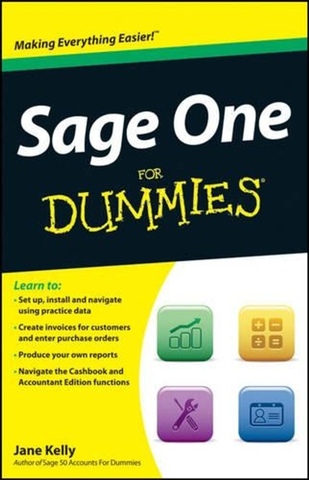 Sage One For Dummies, 1st Edition by Jane Kelly - ISBN: 9781119952367