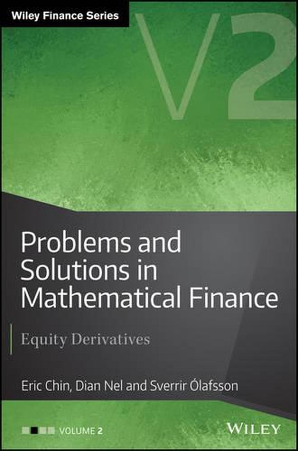 Problems and Solutions in Mathematical Finance, Volume 2, 9781119965824