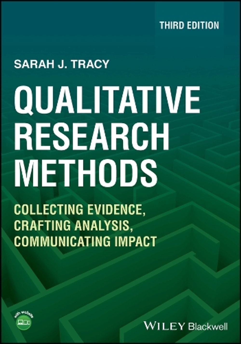 Qualitative Research Methods, 3rd Edition by Sarah J. Tracy - ISBN: 9781119988656