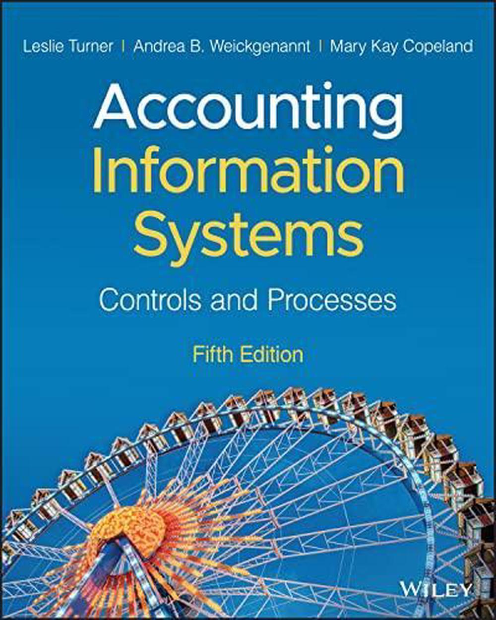 Accounting Information Systems, 5th Edition, 9781119989486
