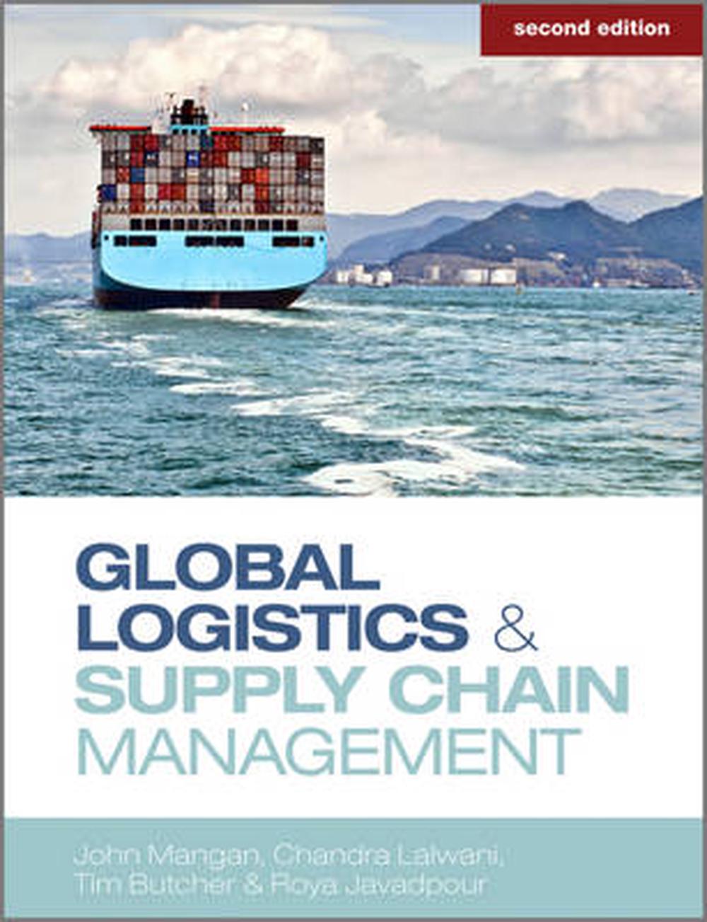 global-logistics-and-supply-chain-management-2nd-edition-by-john