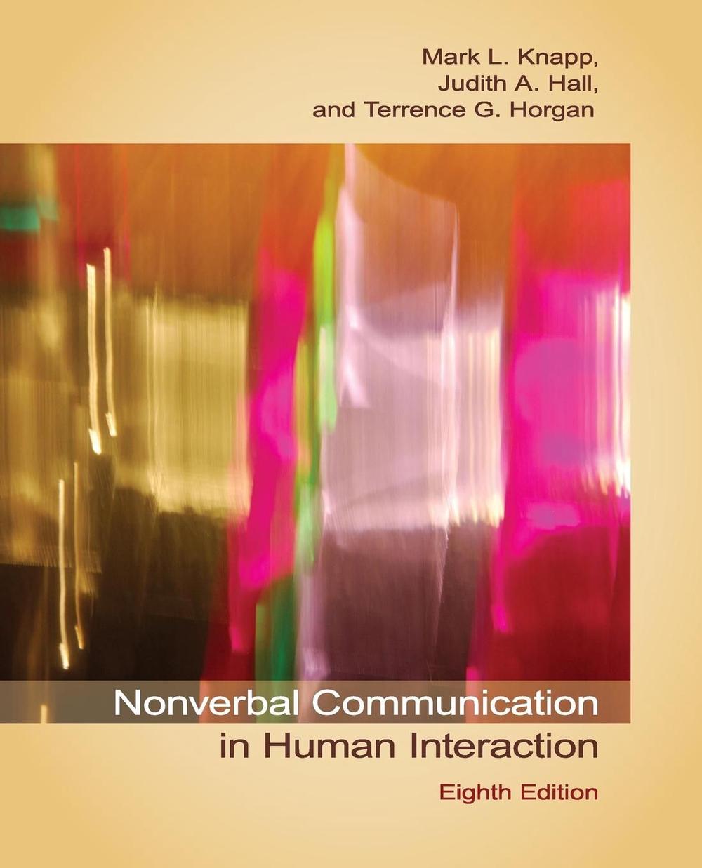 Nonverbal Communication in Human Interaction, 8th Edition, 9781133311591