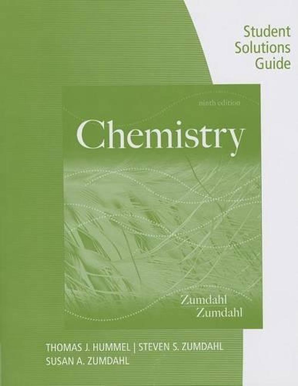 Student Solutions Guide for Zumdahl/Zumdahl's Chemistry, ...
