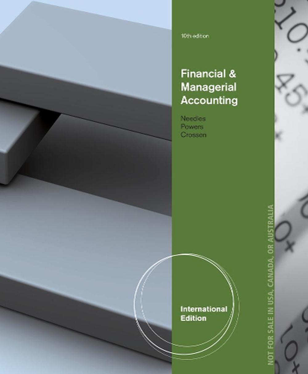 Financial and Managerial Accounting, International Edition, 9781133959007