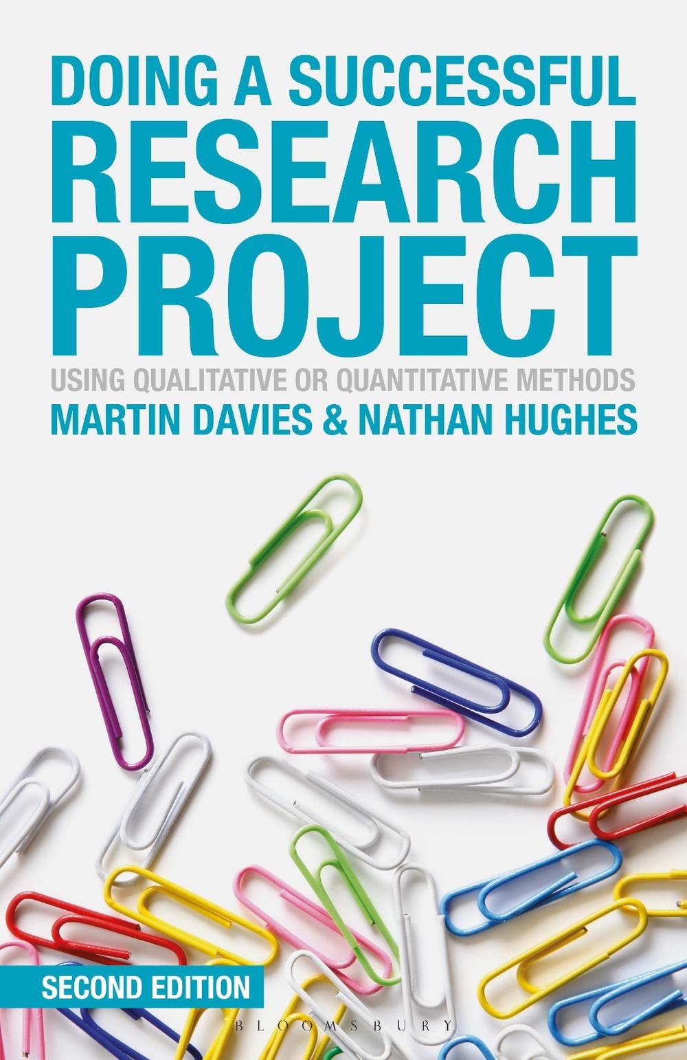 Doing a Successful Research Project, 2nd Edition, 9781137306425