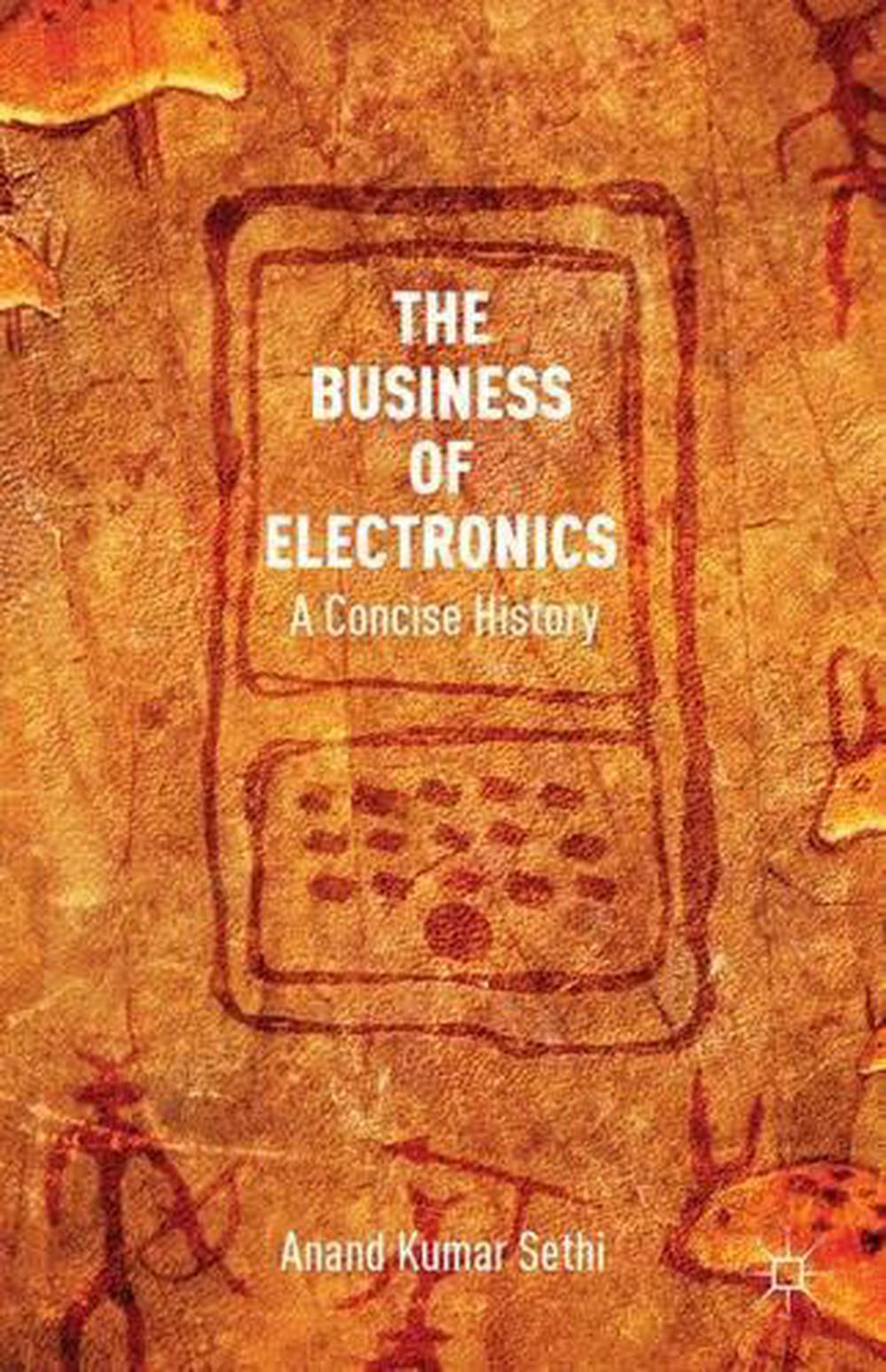 The Business of Electronics, 9781137330420