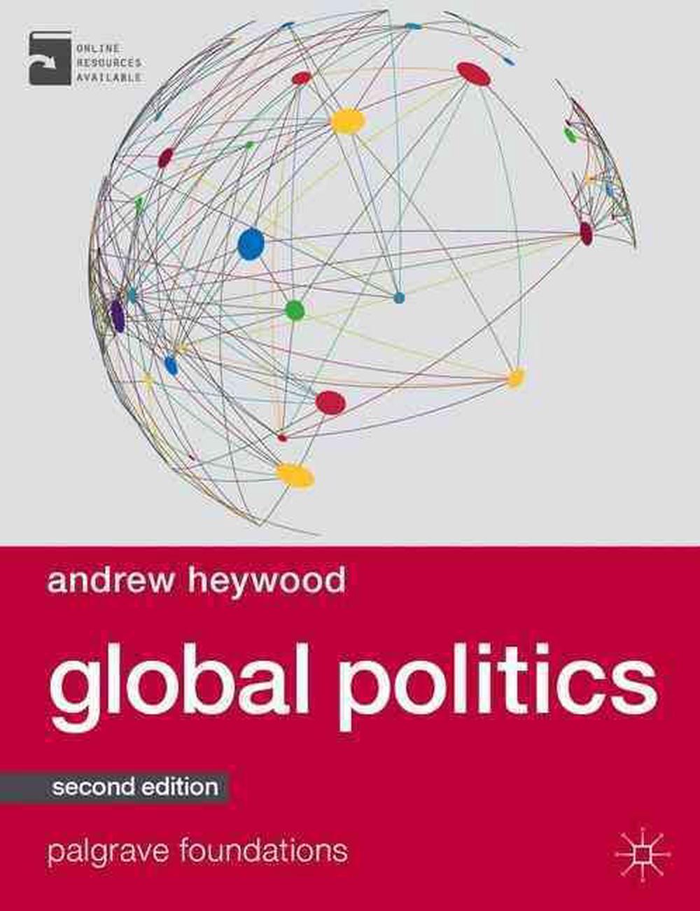 Global Politics, 2nd Edition By Andrew Heywood, Paperback ...