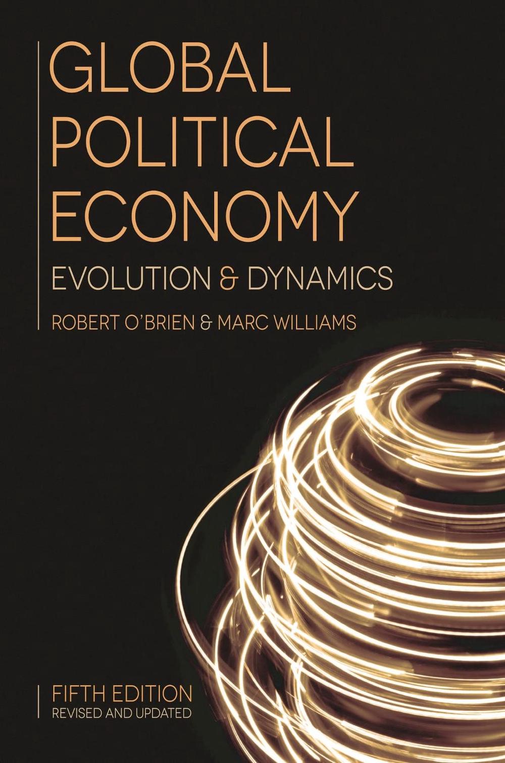 Global Political Economy: Evolution and Dynamics, 5th Edition by Robert ...