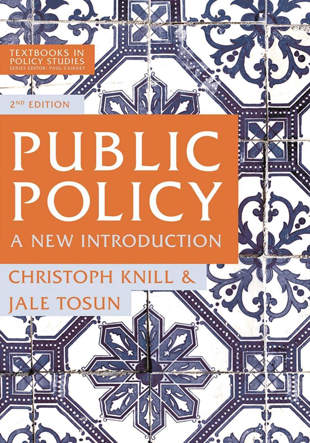 Public Policy, 2nd Edition, 9781137573292