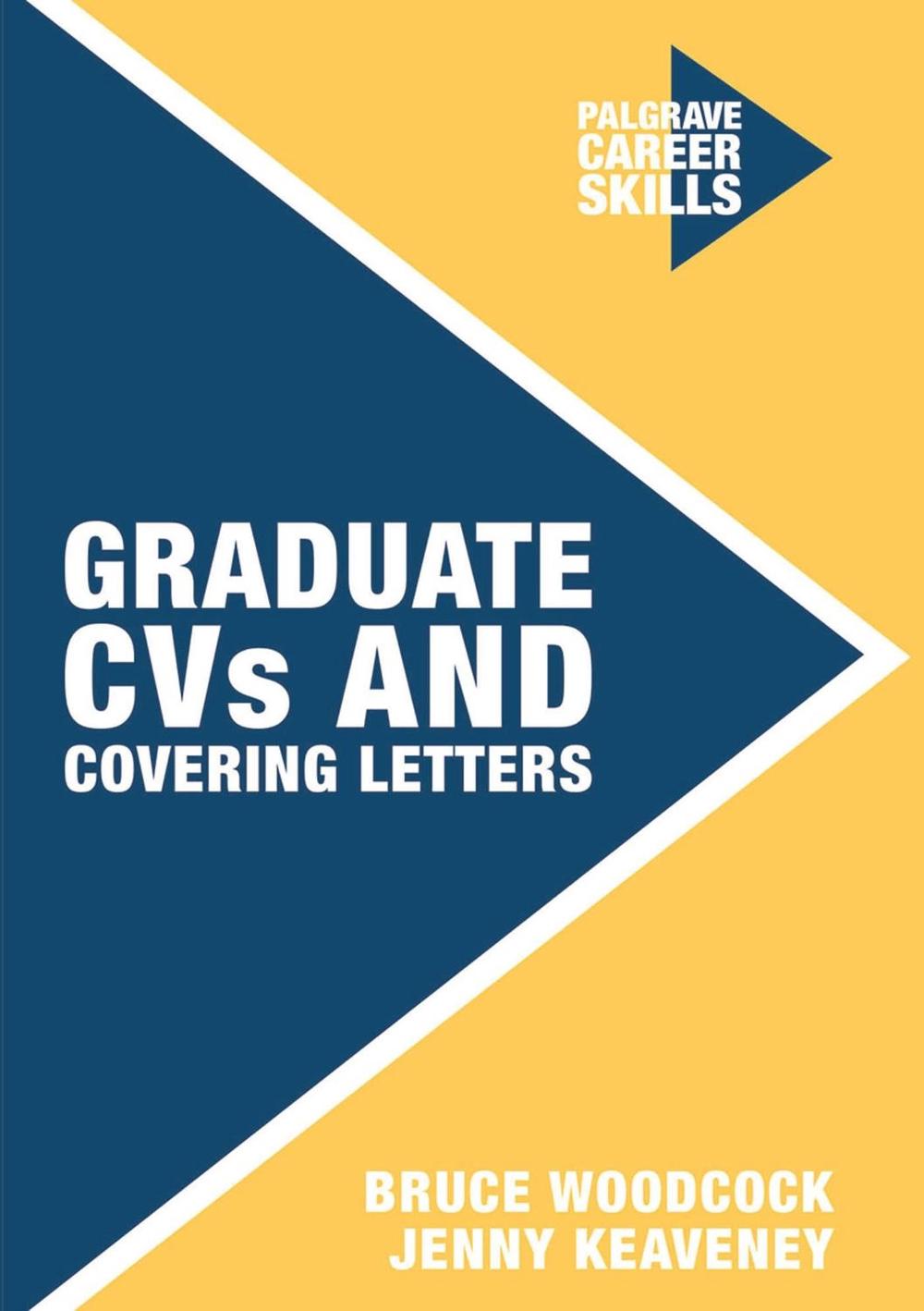 Graduate CVs and Covering Letters, 9781137606266