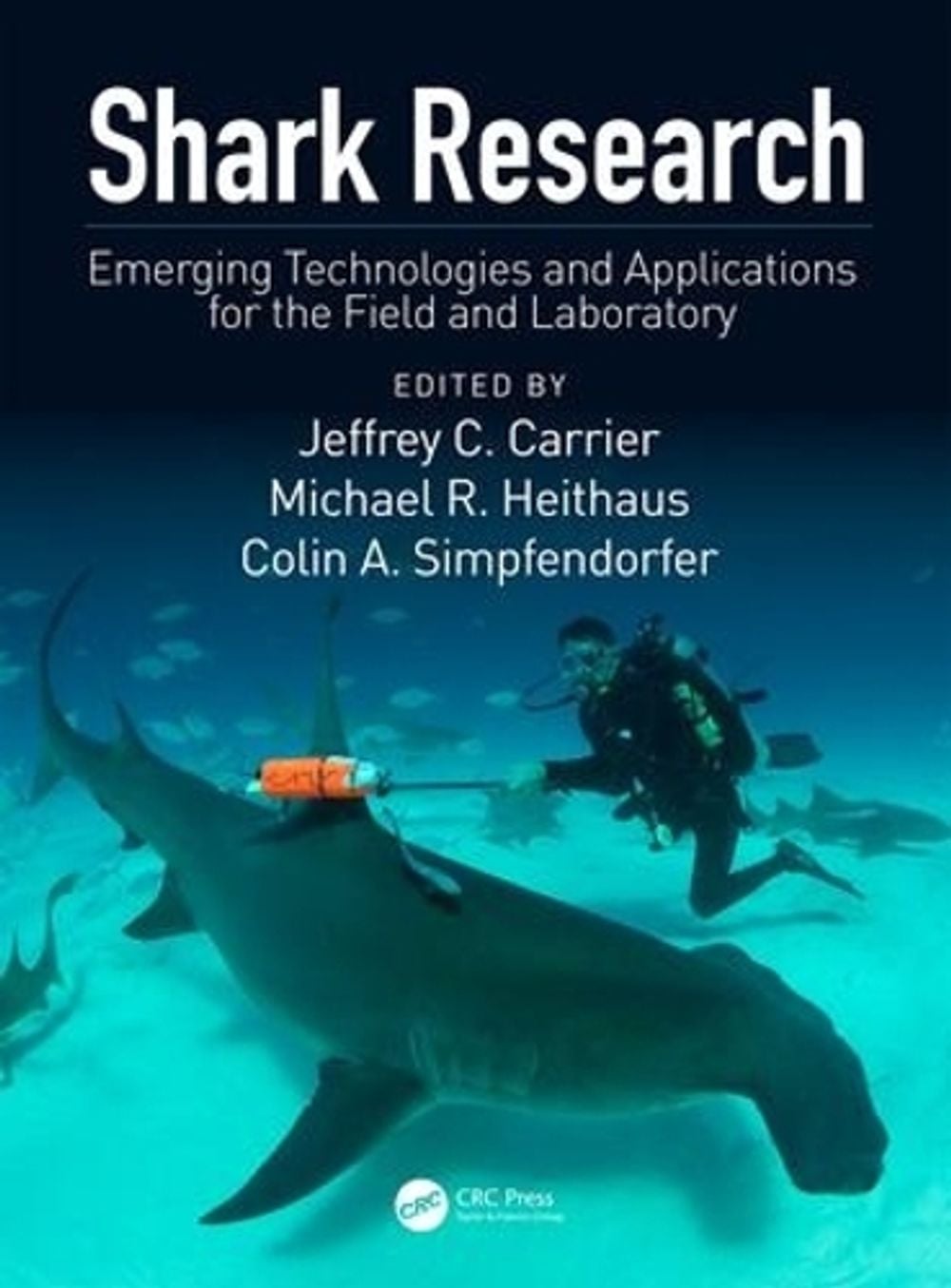 Shark Research by Jeffrey C. Carrier - ISBN: 9781138032927