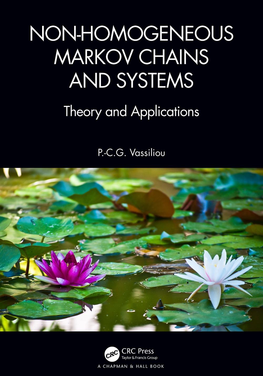 Non-Homogeneous Markov Chains and Systems, 9781138034525