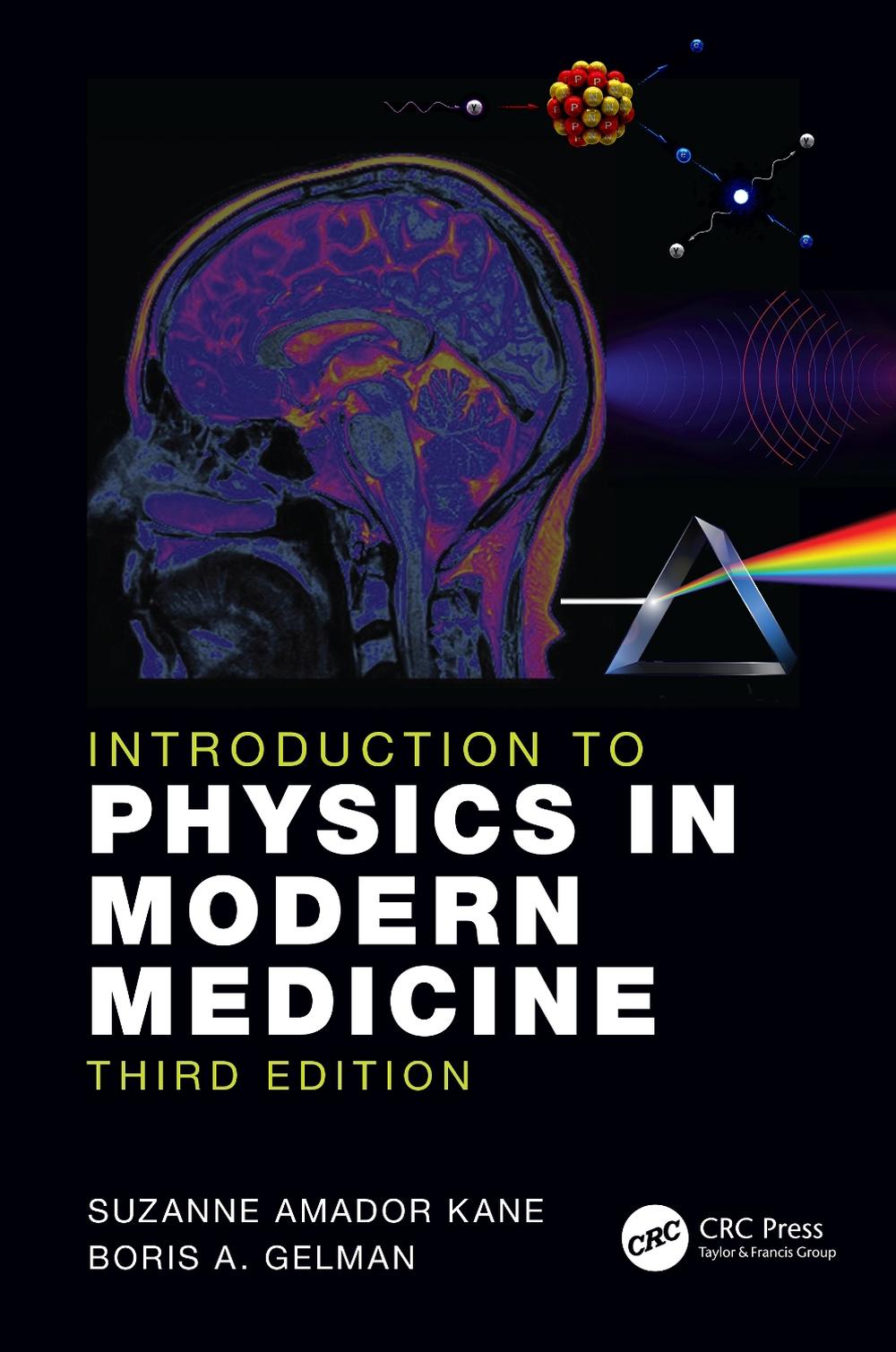 Introduction to Physics in Modern Medicine, 3rd Edition, 9781138036031