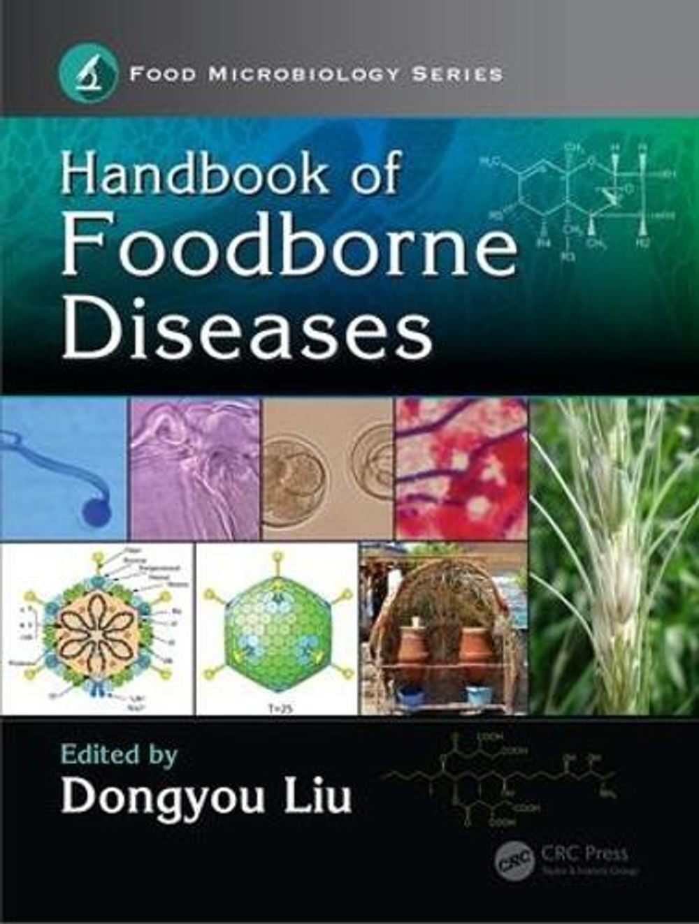 Handbook of Foodborne Diseases by Dongyou Liu - ISBN: 9781138036307