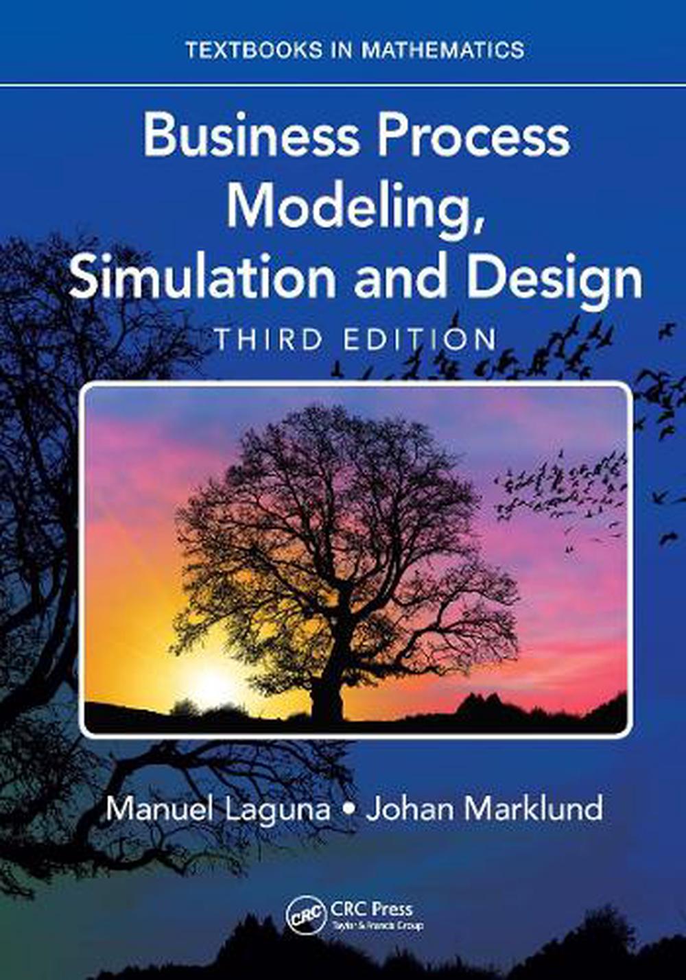 Business Process Modeling, Simulation and Design, 9781138061736