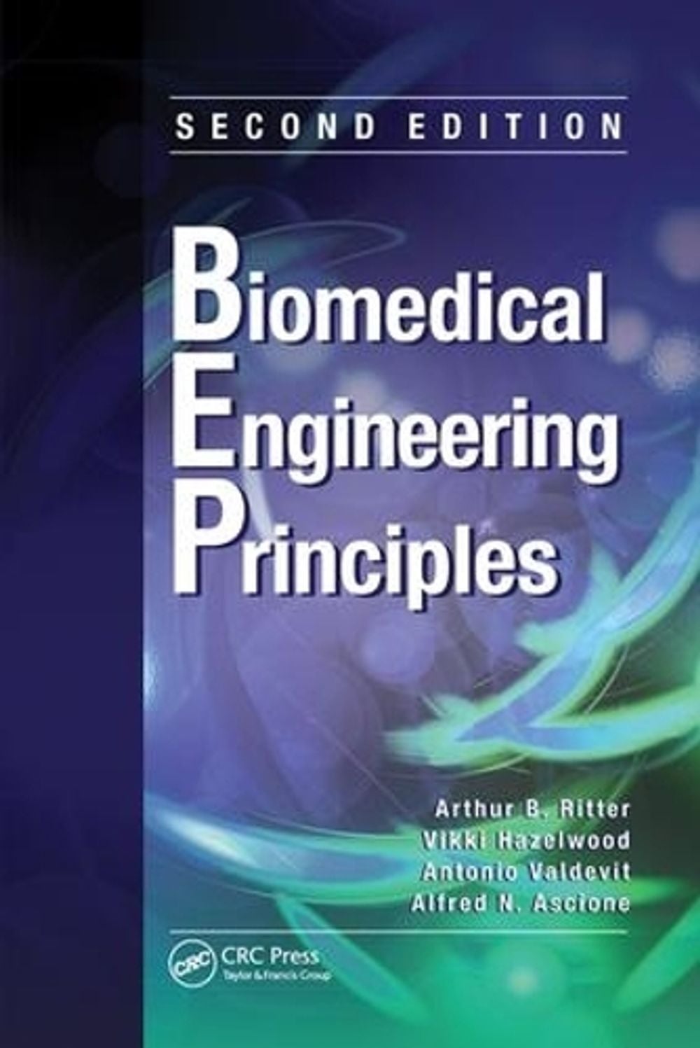 Biomedical Engineering Principles, 2nd Edition by Arthur B. Ritter ...