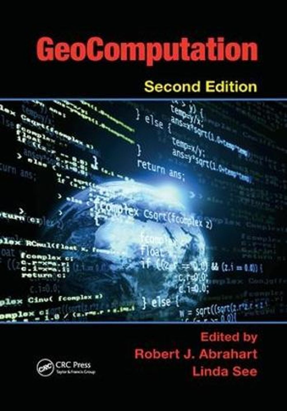 GeoComputation, 2nd Edition by Robert J. Abrahart - ISBN: 9781138077256