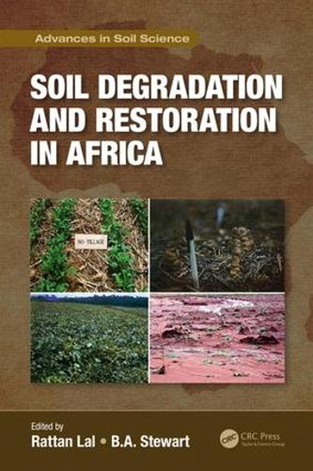 Soil Degradation and Restoration in Africa, 9781138103313