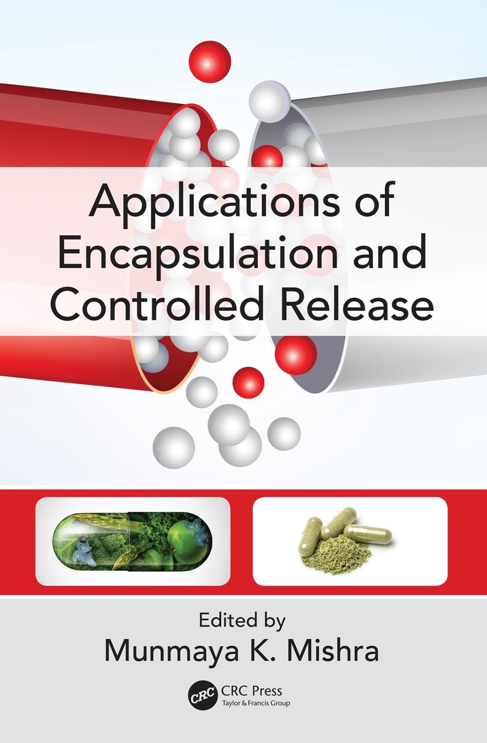 Applications of Encapsulation and Controlled Release, 2nd Edition, 9781138118782