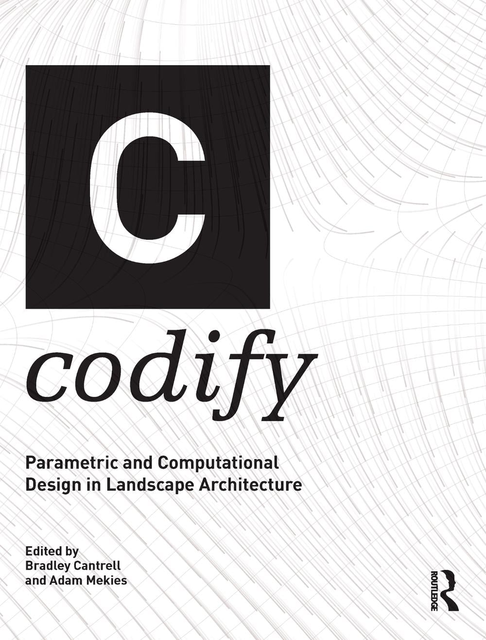 Codify by Bradley Cantrell - ISBN: 9781138125049