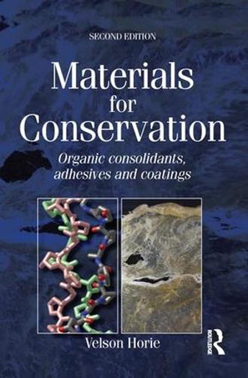 Materials for Conservation, 2nd Edition, 9781138128101