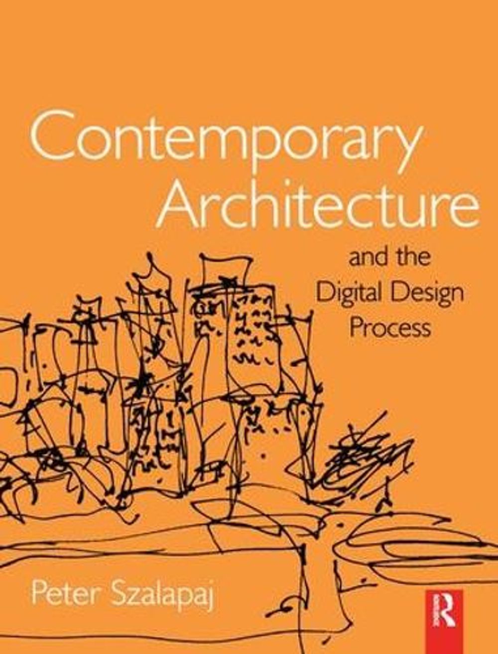 Contemporary Architecture and the Digital Design Process by Peter ...