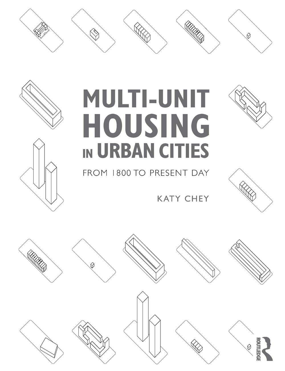 Multi-Unit Housing in Urban Cities, 9781138189959