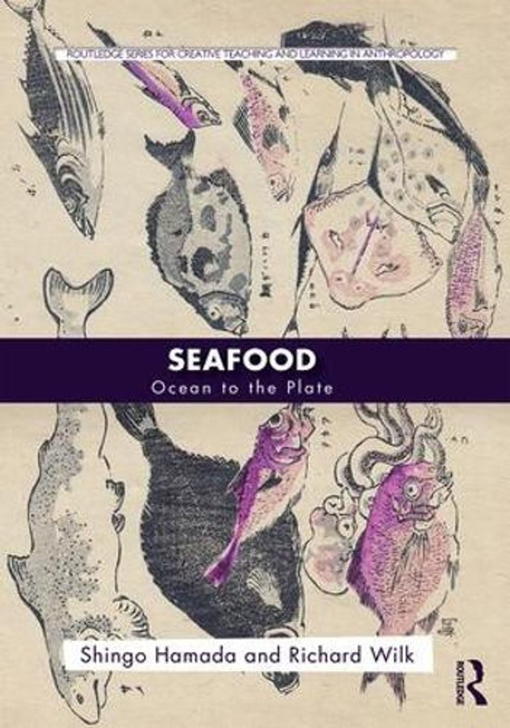 Seafood by Richard Wilk - ISBN: 9781138191877