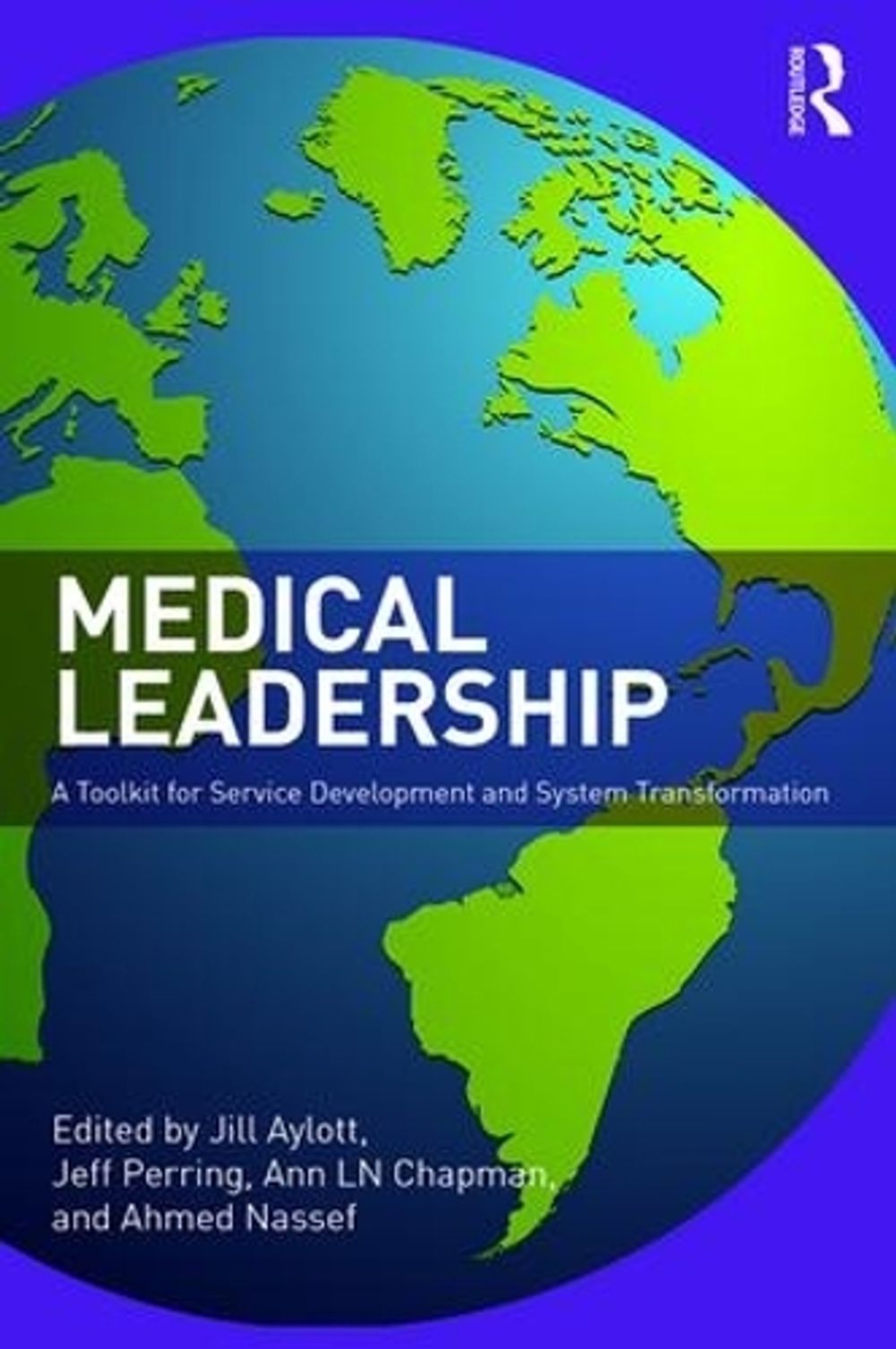 Medical Leadership by Jill Aylott - ISBN: 9781138217355