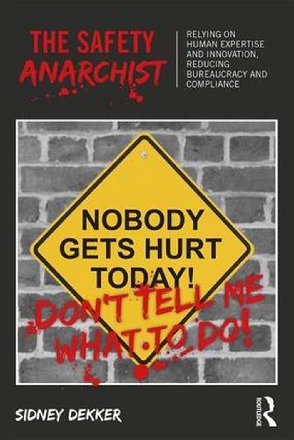 The Safety Anarchist, 9781138300460