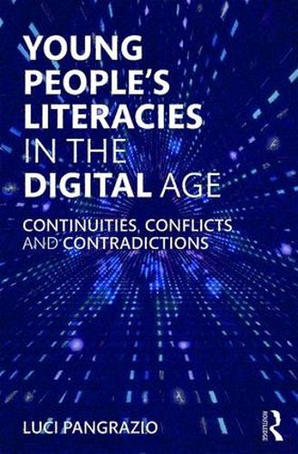 Young People's Literacies in the Digital Age, 9781138305557