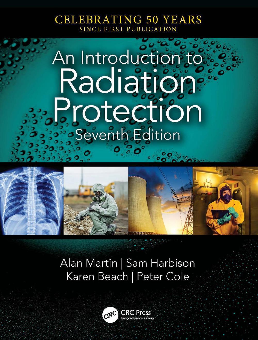 An Introduction to Radiation Protection, 9781138333079