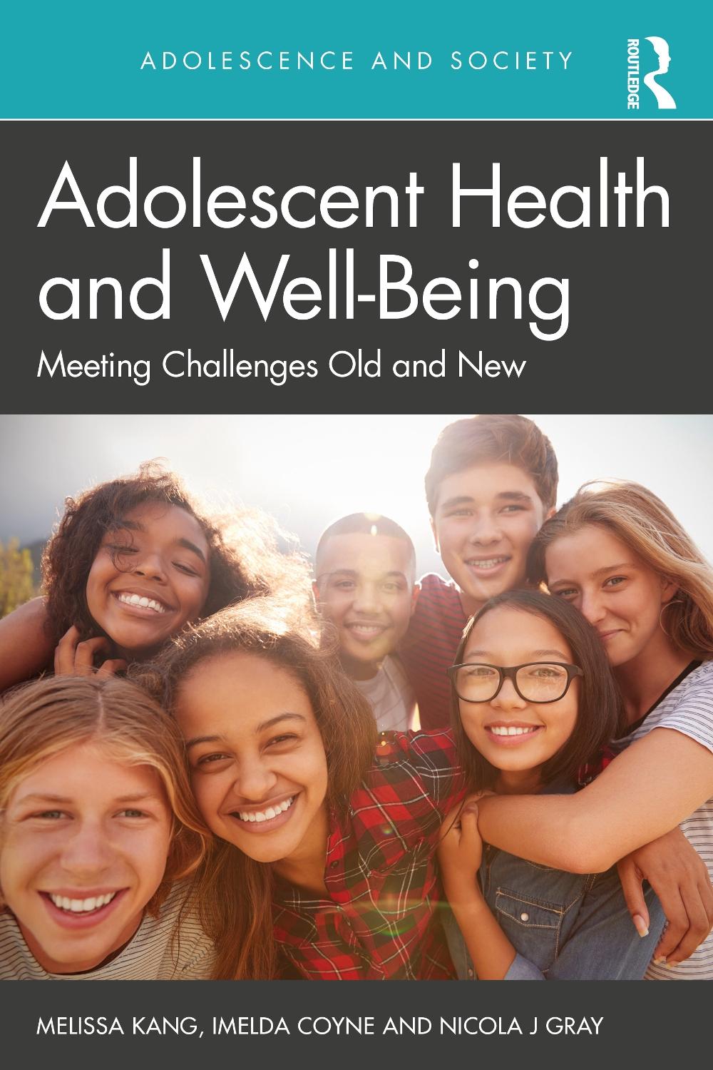 Adolescent Health and Well-Being, 9781138340428