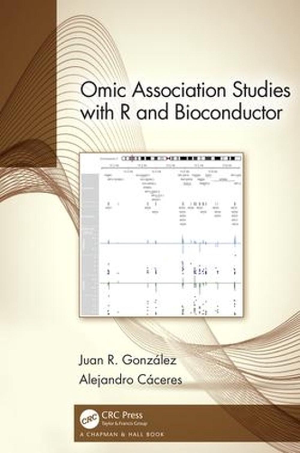 Omic Association Studies with R and Bioconductor, 9781138340565