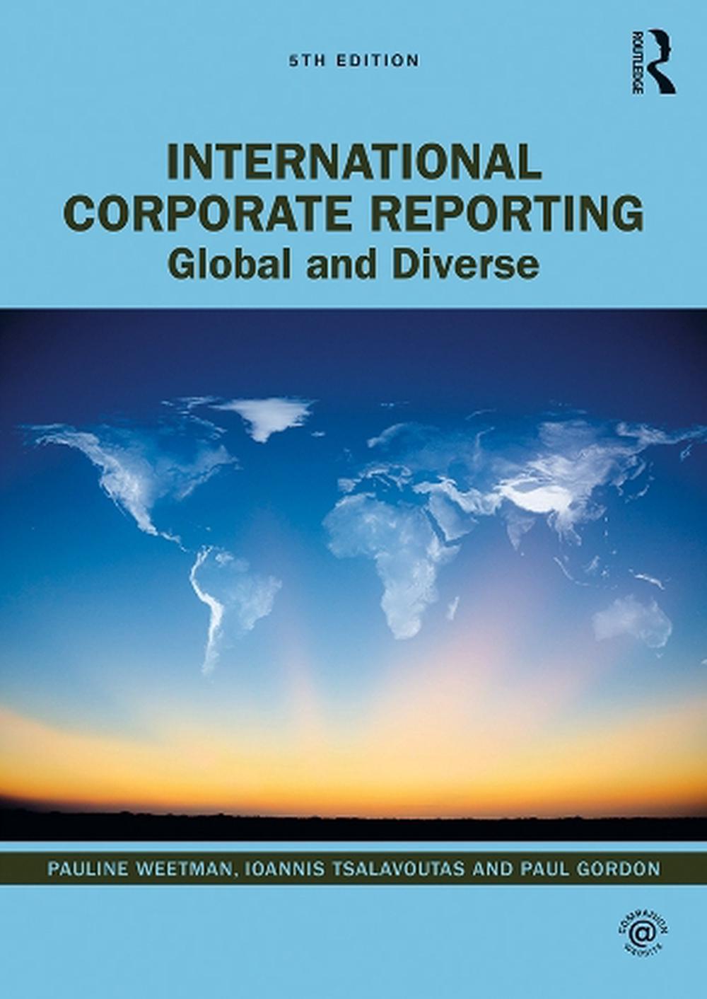 International Corporate Reporting, 5th Edition, 9781138364998