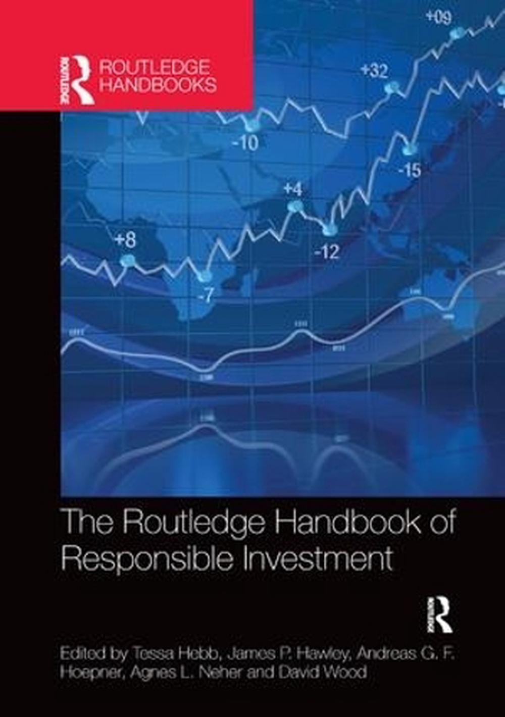 The Routledge Handbook of Responsible Investment, 9781138385795