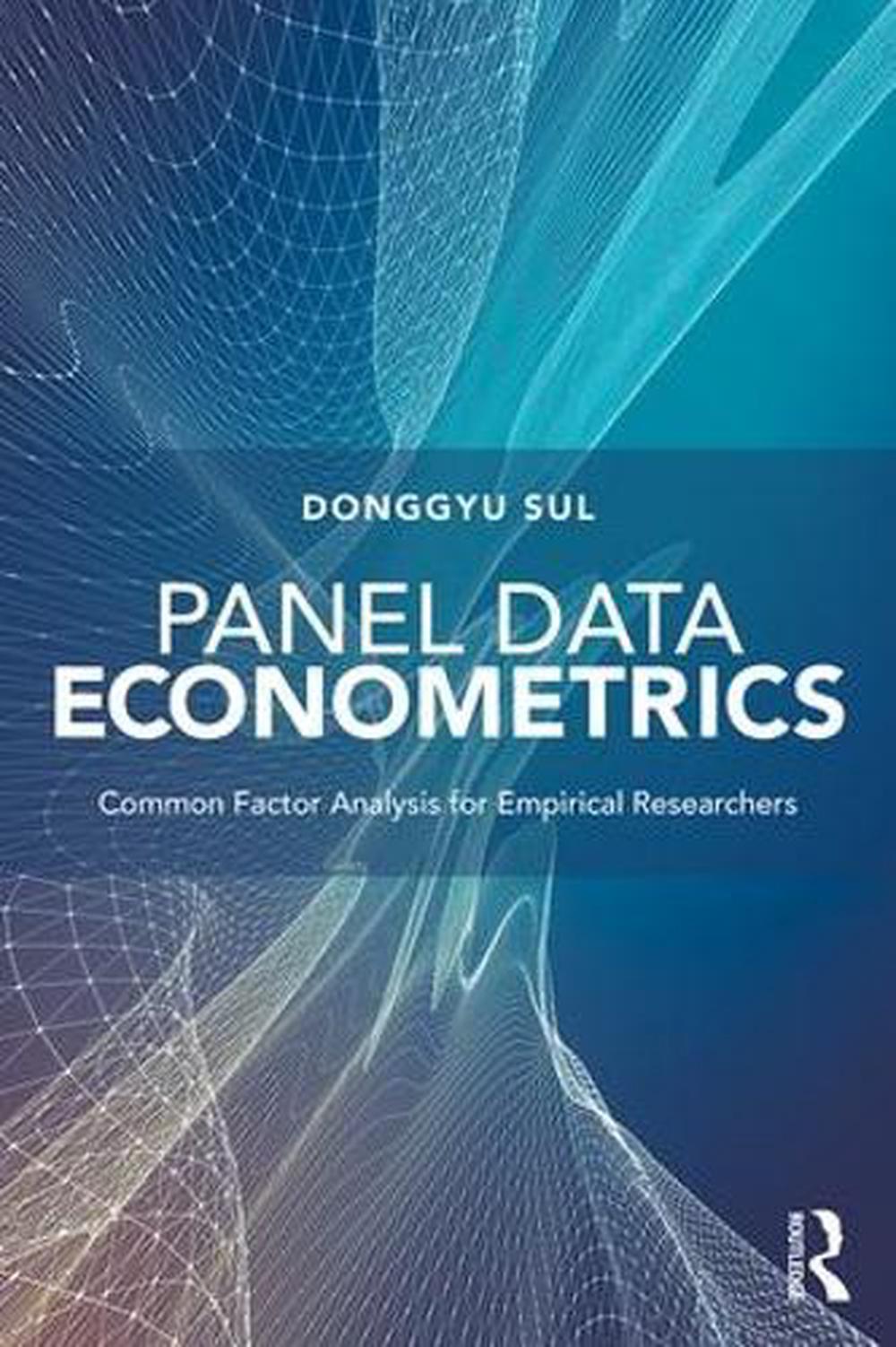 Panel Data Econometrics, 9781138389670