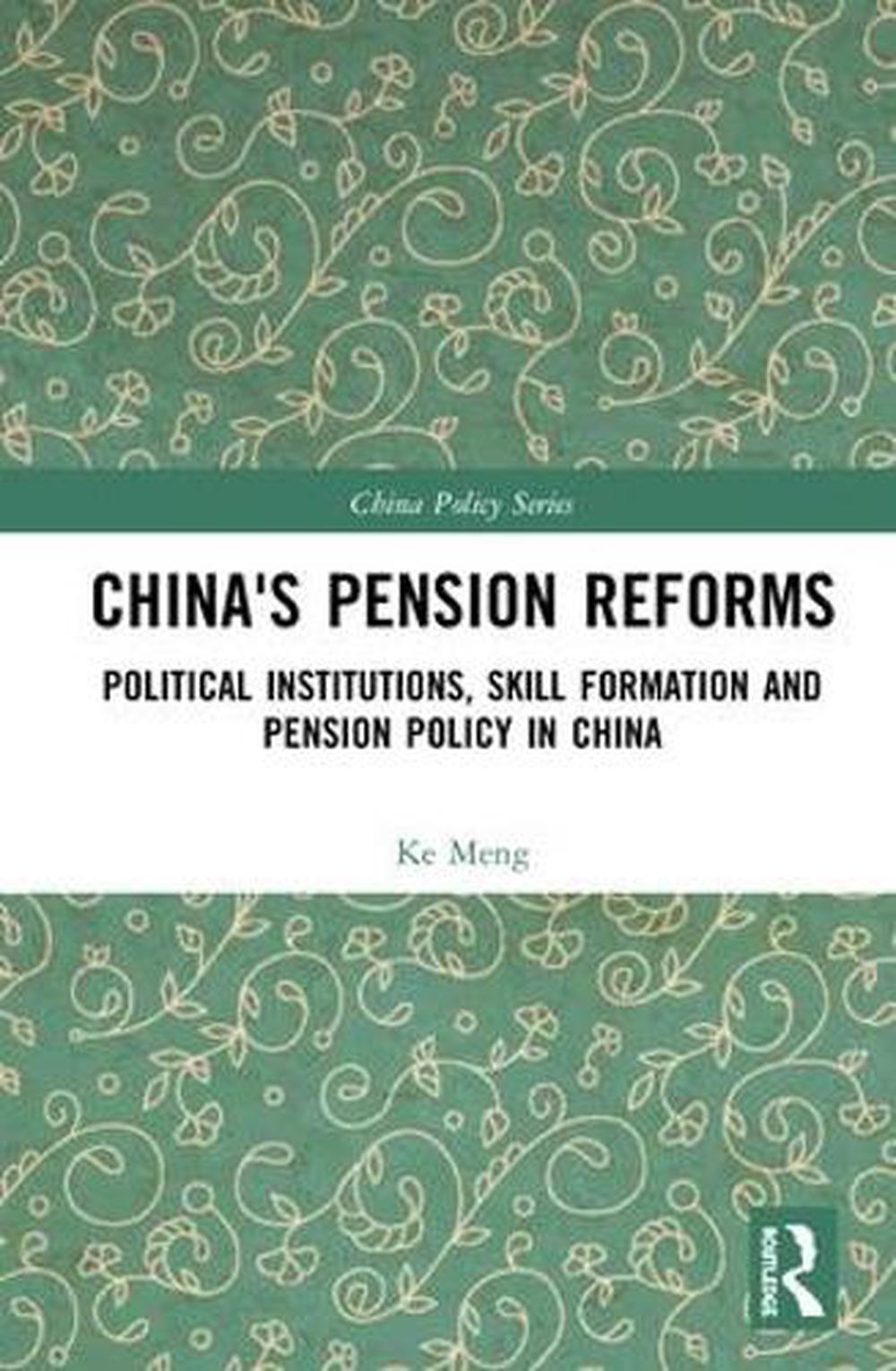 China's Pension Reforms, 9781138480896