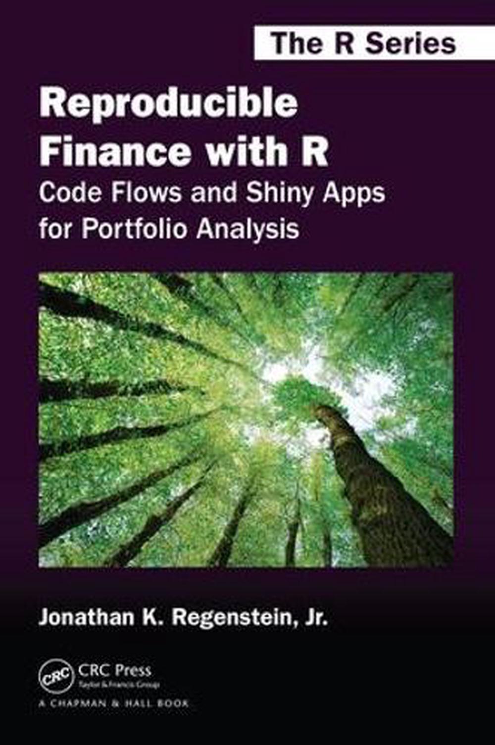 Reproducible Finance with R, 9781138484030
