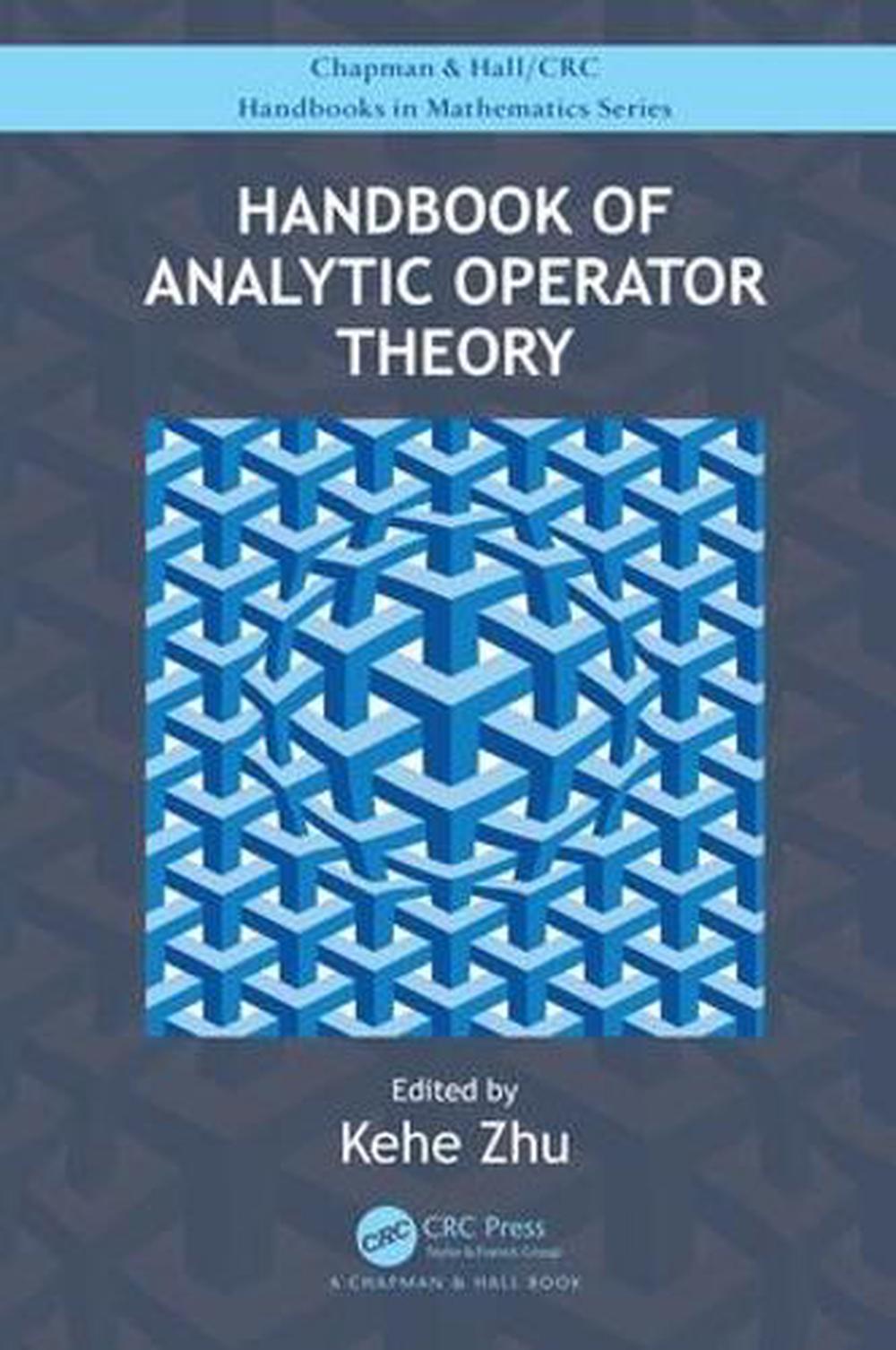 Handbook of Analytic Operator Theory, 9781138486416