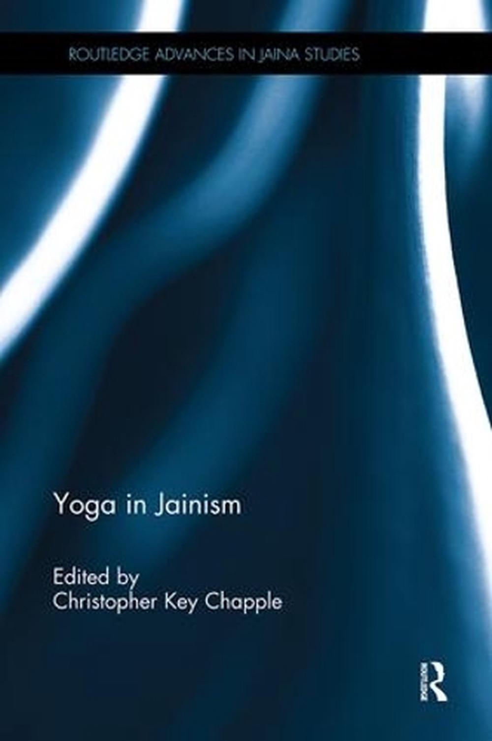 Yoga in Jainism, 9781138493445