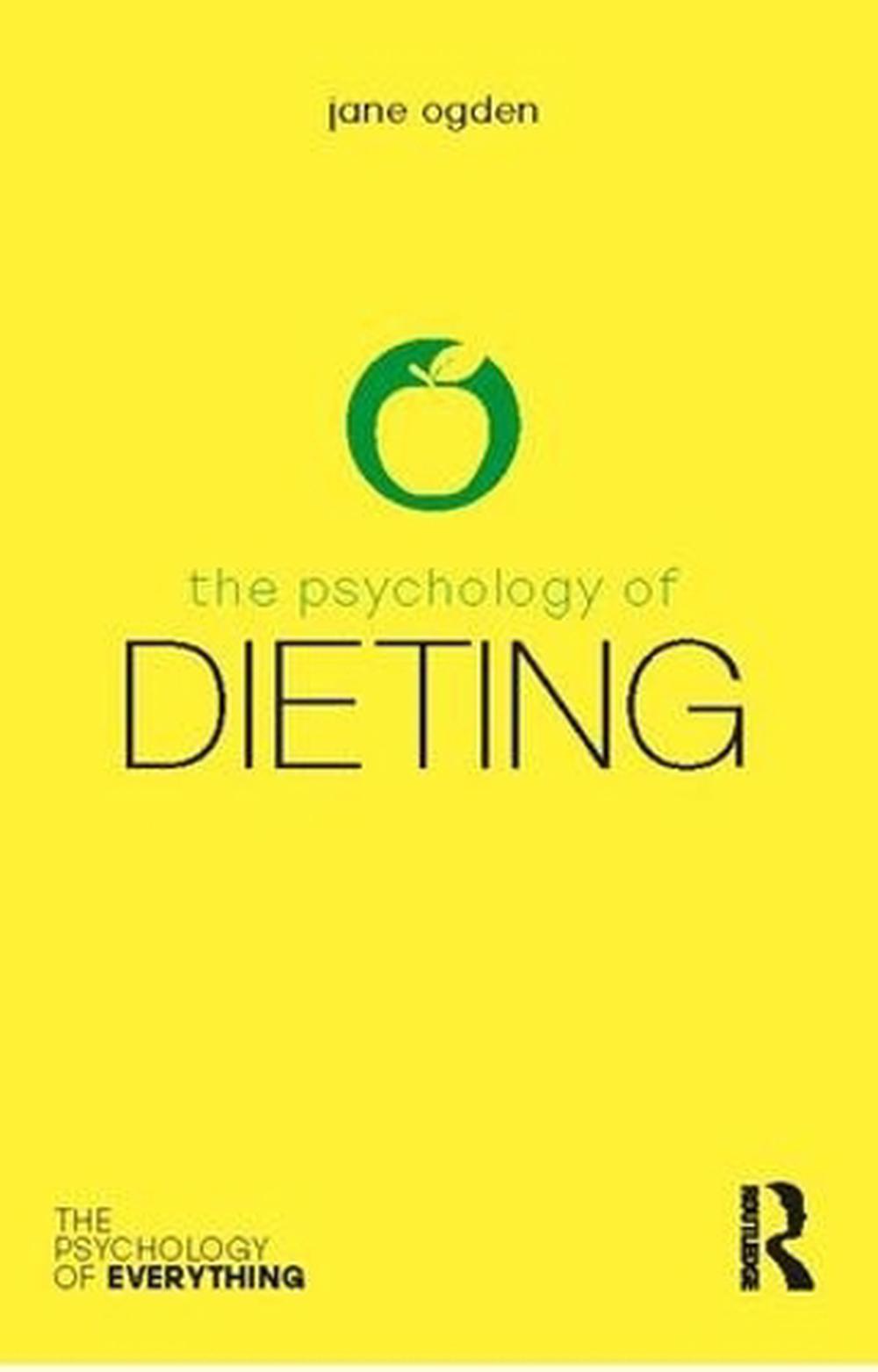 The Psychology of Dieting, 9781138501256