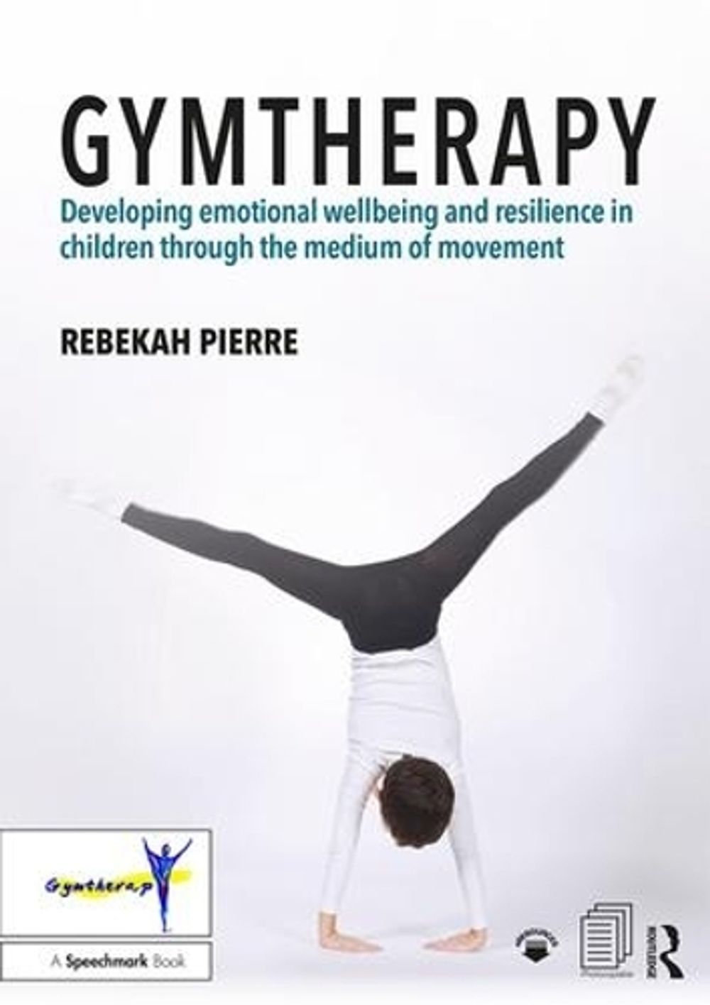 Gymtherapy by Rebekah Pierre - ISBN: 9781138504820