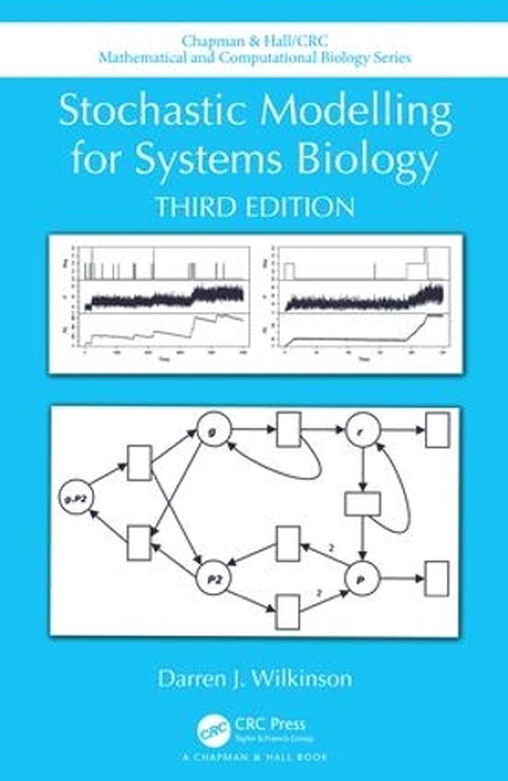 Stochastic Modelling for Systems Biology, Third Edition, 3rd Edition, 9781138549289