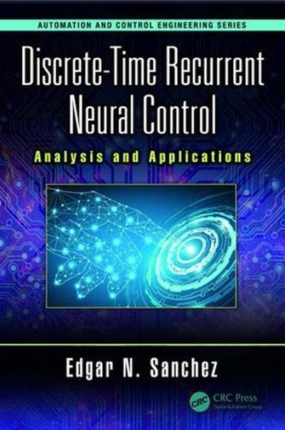 Discrete-Time Recurrent Neural Control, 9781138550209